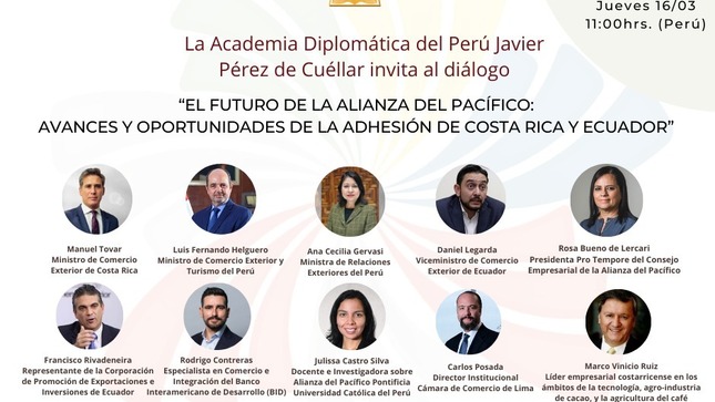 Los invitamos a participar en el conversatorio "El futuro de la Alianza del Pacífico: Avances y Oportunidades de la adhesión de Costa Rica y Ecuador", que tendrá lugar en la Academia Diplomática del Perú (ADP), este jueves 16 de marzo a las 18:00 pm (hora GRECIA) bajo modalidad híbrida.

En vivo a través de la plataforma de Facebook de la Academia Diplomática del Perú Javier Pérez de Cuéllar y Ministerio de Relaciones Exteriores del Perú.