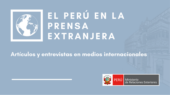 Perú en la prensa internacional