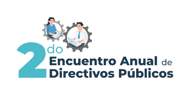 Segundo Encuentro Anual de Directivos Públicos